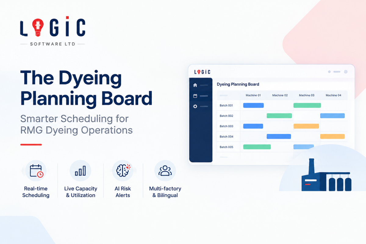 The Dyeing Planning Board: Smarter Scheduling for RMG Dyeing Operations